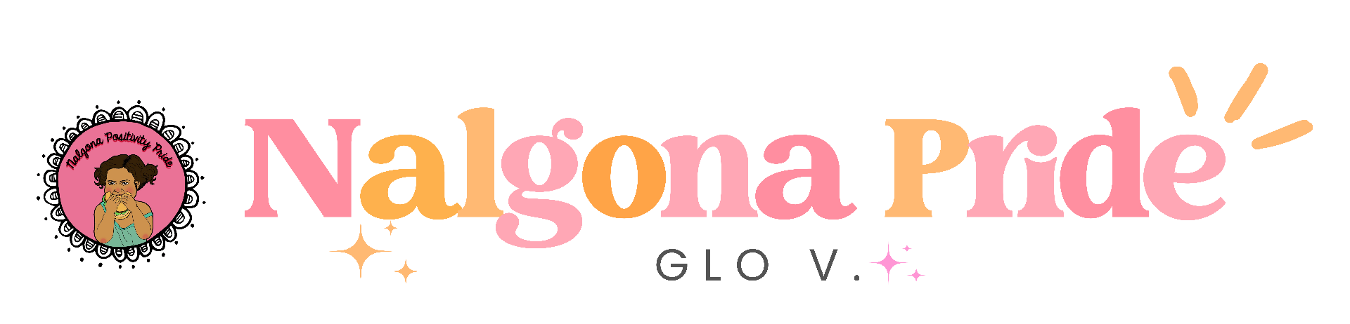 Nalgona Pride — Glo V.